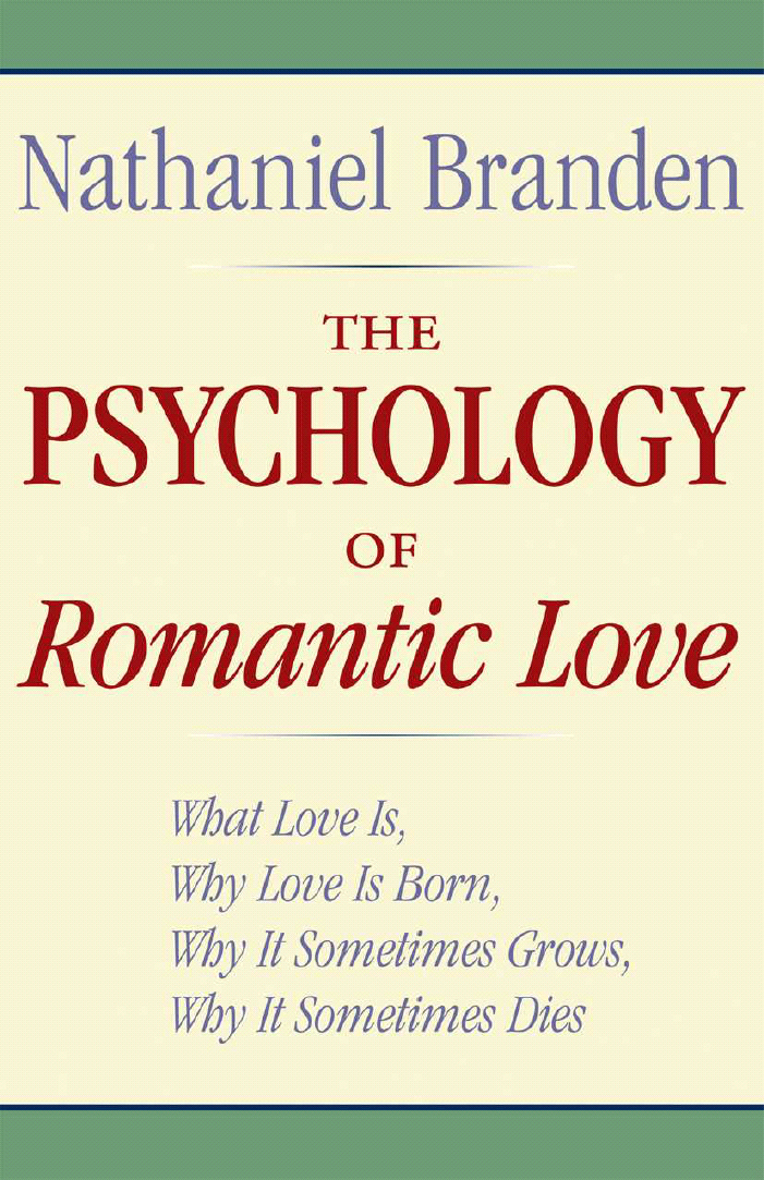 Title details for The Psychology of Romantic Love by Nathaniel Branden - Available